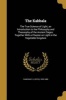 The Kabbala - The True Science of Light; An Introduction to the Philosophy and Theosophy of the Ancient Sages. Together with a Chapter on Light in the Vegetable Kingdom (Paperback) - S Seth 1823 1889 Pancoast Photo