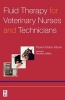 Fluid Therapy for Veterinary Nurses and Technicians (Paperback) - Paula Jane Hotston Moore Photo