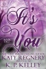 It's You, Book Two (Paperback) - Katy Regnery Photo