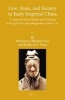 Law, State, and Society in Early Imperial China - A Study with Critical Edition and Translation of the Legal Texts from Zhangjiashan Tomb No. 247 (English, Chinese, Hardcover) - Robin DS Yates Photo