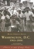 Washington, D.C. - 1963-2006 (Paperback) - Tracey Gold Bennett Photo