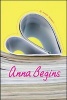 Anna Begins (Hardcover) - Jennifer Davenport Photo