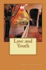 Love and Youth (Paperback) - Kevin Gonzalez Photo