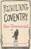 Rebuilding Coventry (Paperback) - Sue Townsend Photo