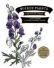 The Wicked Plants Coloring Book (Paperback, annotated edition) - Amy Stewart Photo