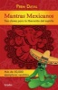 Mantras Mexicanos - Tres Claves Para la Liberacion del Espiritu (Spanish, Paperback) - Prem Dayal Photo