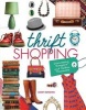 Thrift Shopping - Discovering Bargains and Hidden Treasures (Hardcover) - Sandy Donovan Photo