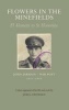 Flowers in the Minefields -  - War Poet - 1911-1944: an Appraisal of His Life by James Crowden (Hardcover) - John Jarmain Photo