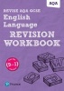 REVISE AQA GCSE English Language Revision Workbook - For the 9-1 Exams (Paperback) - Harry Smith Photo