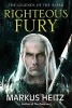 Righteous Fury (Hardcover) - Markus Heitz Photo