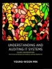 Understanding and Auditing IT Systems, Volume 2 (Second Edition) (Paperback) - Young Woon Min Photo