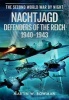 Nachtjagd, Defenders of the Reich 1940 - 1943 (Hardcover) - Martin Bowman Photo