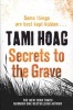 Secrets to the Grave (Paperback) - Tami Hoag Photo