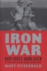 Iron War - Dave Scott, Mark Allen & the Greatest Race Ever Run (Paperback) - Matt Fitzgerald Photo