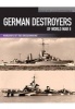 German Destroyers of World War II (Paperback) - Gerhard Koop Photo