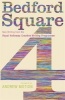 Bedford Square, v. 4 (Paperback, New) - Andrew Motion Photo