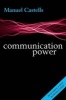 Communication Power (Paperback, 2nd Revised edition) - Manuel Castells Photo