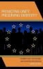 Promoting Unity, Preserving Diversity? - Member-State Institutions and European Integration (Hardcover) - Andrea M Gates Photo