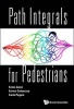 Path Integrals for Pedestrians (Paperback) - Ennio Gozzi Photo