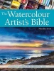 The Watercolour Artist's Bible - An Essential Reference for the Practising Artist (Paperback) - Marilyn Scott Photo