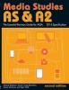 AS & A2 Media Studies: the Essential Revision Guide for AQA (Paperback, 2nd Revised edition) - Antony Bateman Photo