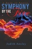 Symphony by the Fire - A Book of Poetry (Paperback) - Judith Ansley Photo