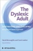 The Dyslexic Adult - Interventions and Outcomes - An Evidence-Based Approach (Paperback, 2nd Revised edition) - David McLoughlin Photo