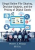 Illegal Online File Sharing, Decision-Analysis, and the Pricing of Digital Goods (Paperback) - Michael I C Nwogugu Photo