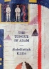 The Tongue of Adam (Paperback) - Abdelfattah Kilito Photo