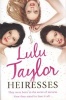 Heiresses (Paperback) - Lulu Taylor Photo