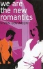 We are the New Romantics (Paperback) - Niven Govinden Photo