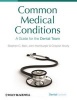 Common Medical Conditions - A Guide for the Dental Team (Hardcover) - Crispian Scully Photo