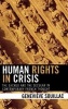 Human Rights in Crisis - The Sacred and the Secular in Contemporary French Thought (Hardcover, New) - Genevi eve Souillac Photo