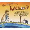 Who  is  King  in  the Land  of  Kachoo? (Paperback) - Tina Scotford Photo