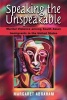 Speaking the Unspeakable - Marital Violence Among South Asian Immigrants in the United States (Paperback) - Margaret Abraham Photo