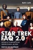 Star Trek FAQ 2.0 - Everything Left to Know About the Next Generation, the Movies, and Beyond (Paperback) - Mark Clark Photo