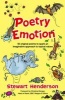 Poetry Emotion - 50 Original Poems to Spark an Imaginative Approach to Topical Values (Paperback) - Stewart Henderson Photo