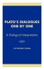 Plato's Dialogues One by One - A Dialogical Interpretation (Hardcover) - Victorino Tejera Photo