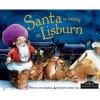 Santa is Coming to Lisburn (Hardcover) - Steve Smallman Photo
