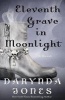 Eleventh Grave in Moonlight (Hardcover) - Darynda Jones Photo