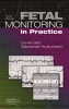 Fetal Monitoring in Practice (Paperback, 3rd Revised edition) - Donald M F Gibb Photo