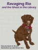 Ravaging Rio and the Ghost in the Library (Paperback) - Karen H Brown Photo