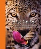 Big Cats - In Search of Lions, Leopards, Cheetahs, and Tigers (Hardcover) - Steve Bloom Photo