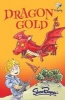 Dragon Gold, No. 1 (Paperback) - Shoo Rayner Photo