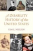 A Disability History of the United States (Paperback) - Kim E Nielsen Photo