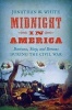 Midnight in America - Darkness, Sleep, and Dreams During the Civil War (Hardcover) - Jonathan W White Photo