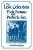 Lost Colonists - Their Fortune and Probable Fate (Paperback) - David B Quinn Photo