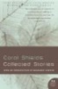 Collected Stories (Paperback, 1st Harper Perennial ed) - Carol Shields Photo