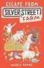 Escape from Silver Street Farm (Paperback) - Nicola Davies Photo