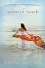 Monarch Beach (Paperback) - Anita Hughes Photo